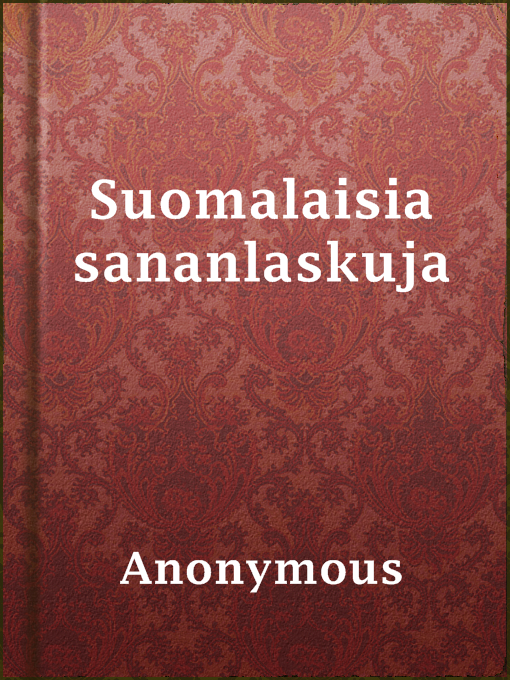 Title details for Suomalaisia sananlaskuja by Anonymous - Available